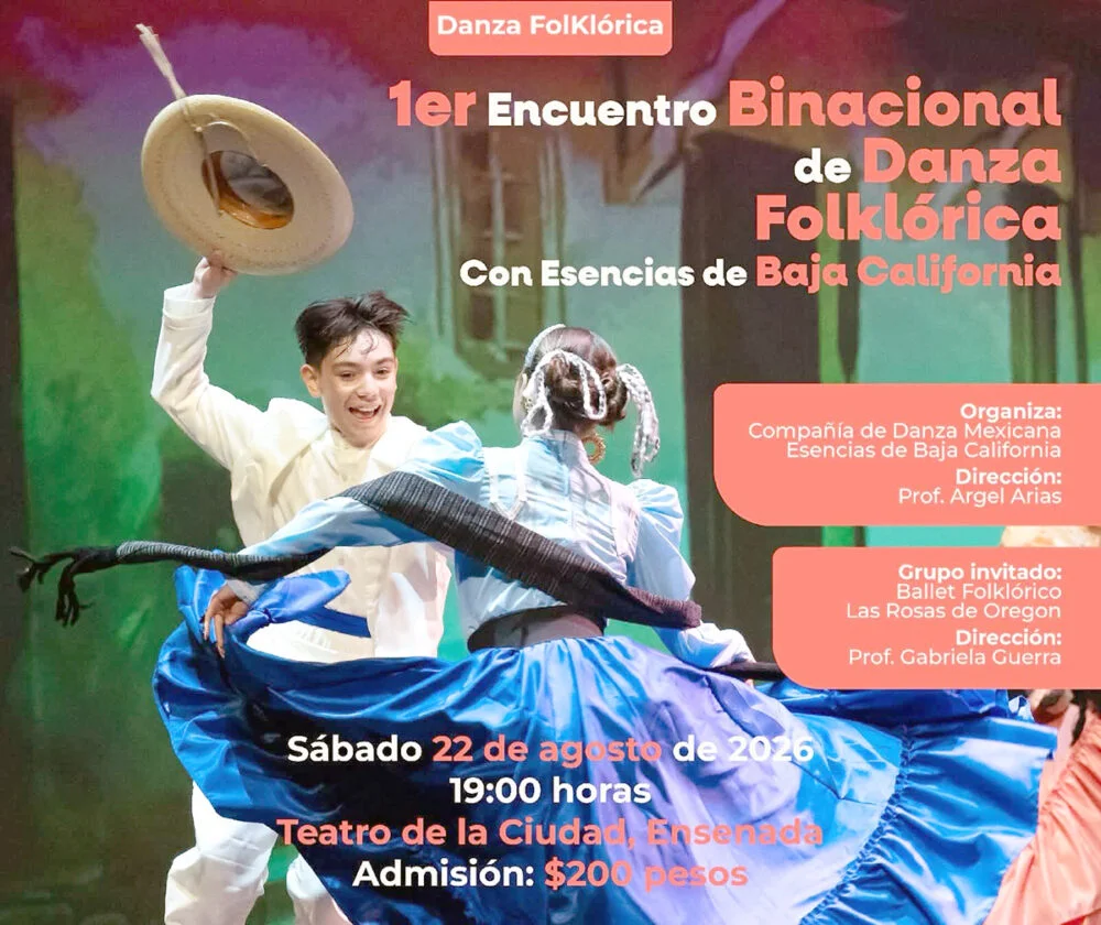 Alistan el Primer Encuentro Binacional de Danza Folklórica en Ensenada - Semanario ZETA