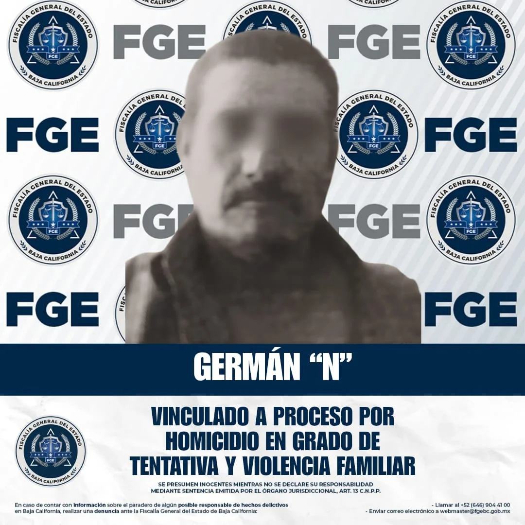 Justicia avanza en Ensenada: vinculan a proceso a acusado de tentativa de homicidio y violencia familiar